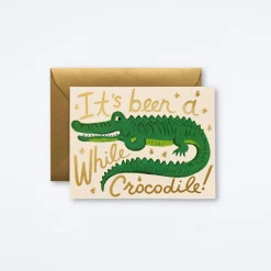 Been A While Crocodile Card