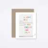 Love You To The Fridge And Back Card