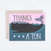 Thanks a Ton Card